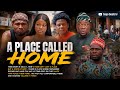 A PLACE CALLED HOME