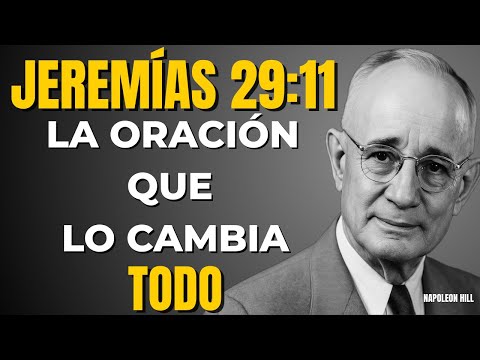 Jeremías 29:11 - La ORACIÓN que Transforma tu Economía | Napoleon Hill