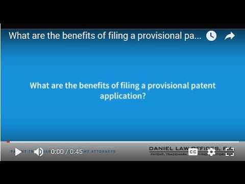 What are the benefits of filing a provisional patent application?
