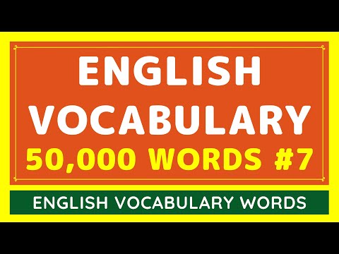 50,000 Daily Use English Vocabulary Words List #7 | Words to Improve English Vocabulary