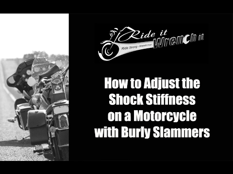 How to Adjust Shock Stiffness on a Motorcycle with Burly Slammers