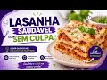 LASANHA FIT EMAGREÇA Sem Passar Vontade MASSA SEM GLÚTEN E SEM LACTOSE