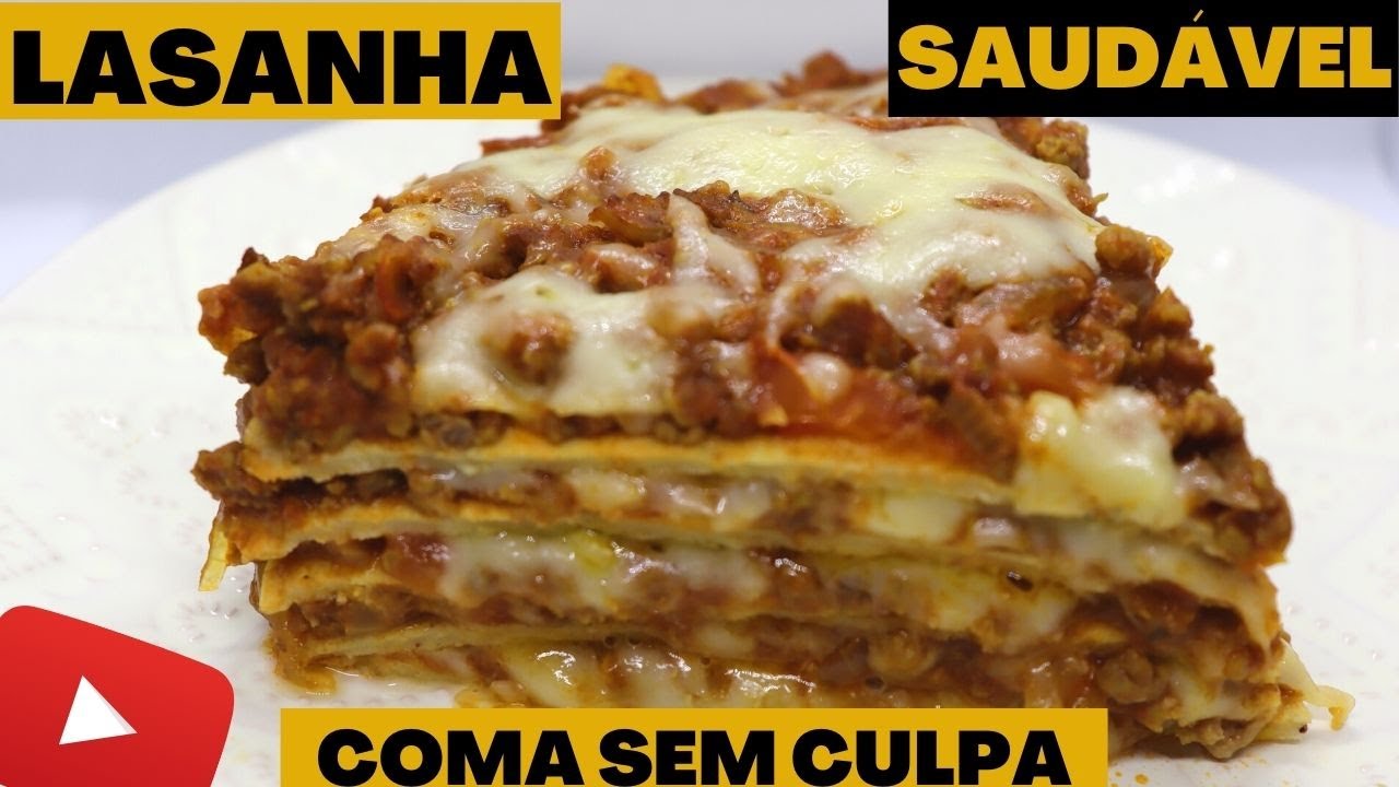 LASANHA FIT, EMAGREÇA sem passar vontade. MASSA SEM GLÚTEN E SEM LACTOSE.