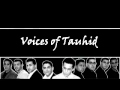 Voices of Tauhid - Allah leite uns (Nasheed ...
