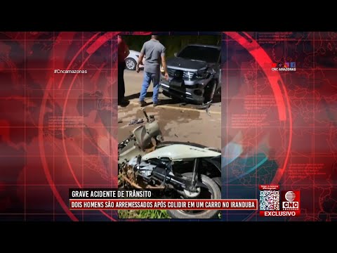 Grave acidente de trânsito no município de Iranduba | #cncamazonas