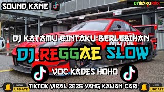 Download lagu DJ KATAMU CINTAKU BERLEBIHAN VIRAL TIKTOK TERBARU 2025 🔥 DJ REGGAE SANTAI FULL BASS 🎵 ( REPUBLIK ) mp3