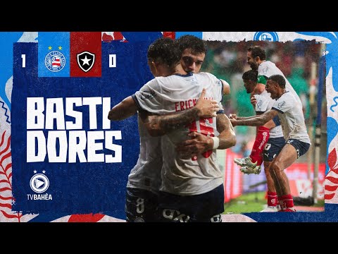 BAHIA 1 x 0 BOTAFOGO - BASTIDORES - BRASILEIRÃO (03/05/25)
