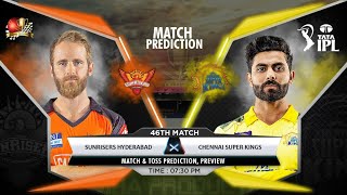 SRH vs CSK IPL 2022 46th Match Prediction- 1 May| Hyderabad vs Chennai Match Predictions #ipl2022