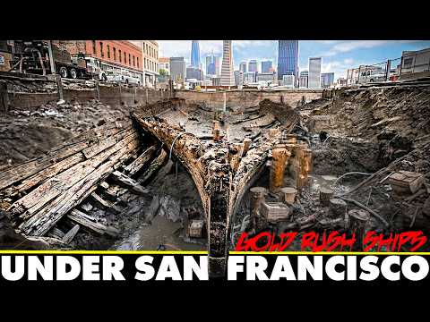 Why San Francisco was built on Hundreds of Shipwrecks
