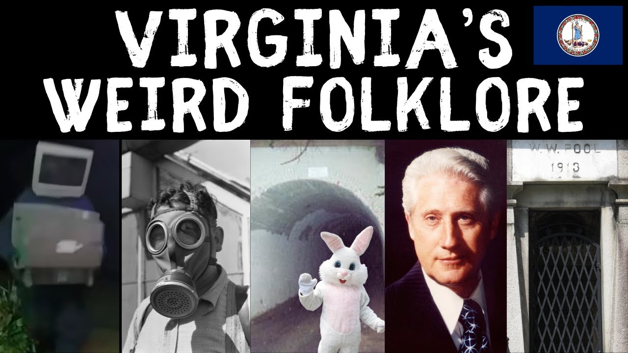 Exploring Virginia’s Weird Folklore (Volume 1): Myths and Legends of the United States