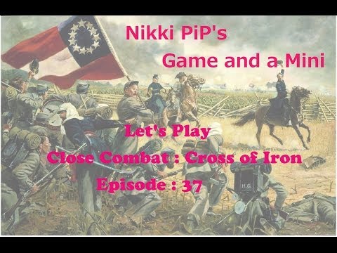 Close Combat - Cross of Iron [37] Russia : FINALE