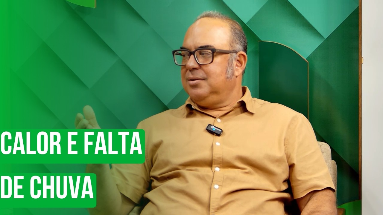 CALOR E FALTA DE CHUVA: COMO FICA A SAFRA DE VERÃO?