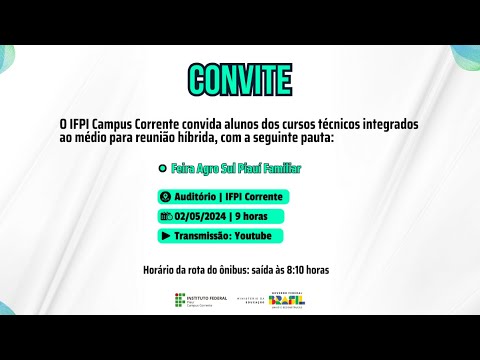 Reunião: IFPI Campus Corrente - Feira Agro Sul Piauí