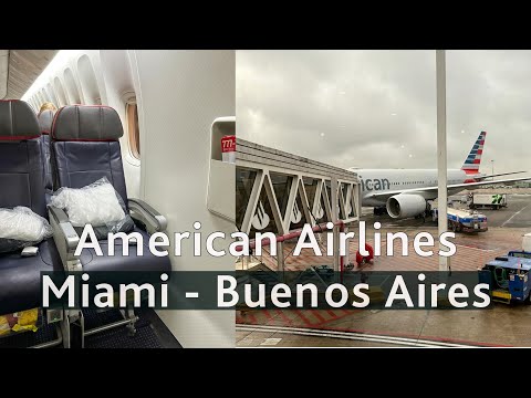 Vuelo directo de MIAMI a BUENOS AIRES con American Airlines ✈️ Boeing 777-200