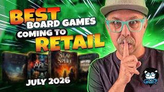 Best Board Games Coming to Retail in July, 2026