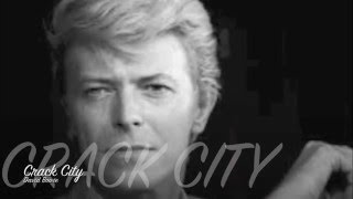 Crack City David Bowie deletedangel