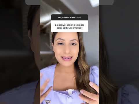 Is it possible to know the sex of the baby at 12 weeks of pregnancy?