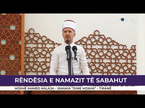 HUTBE | Rëndësia e namazit të sabahut - Ahmed Kalaja
