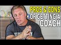 Pros & Cons of Getting a Coach | Fitness Bodybuilding