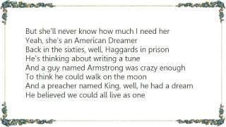 Brooks  Dunn - American Dreamer Lyrics