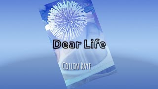 Dear Life - Collin Raye