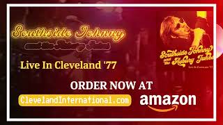 Southside Johnny &amp; the Asbury Jukes Official Live In Cleveland &#39;77 Promo Video