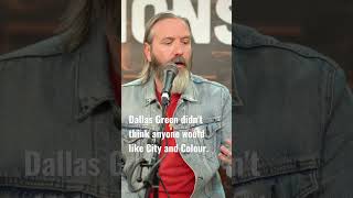 Why Dallas Green didn&#39;t think anyone would like @cityandcolour. #music #cityandcolour #interview