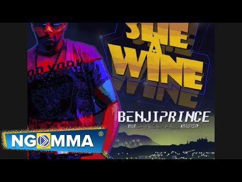 She A Wine - Benji Prince (Official Audio)