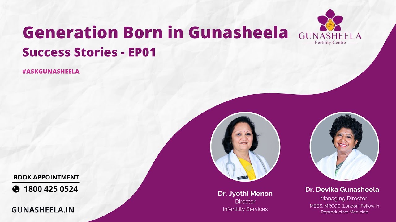 Generation born in Gunasheela | Success Stories EP01 | Gunasheela Fertility