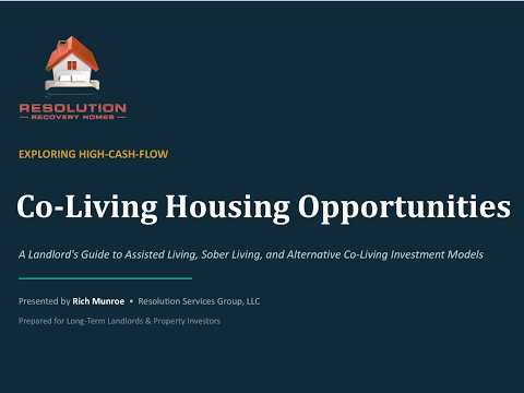 Exploring High-Cash-Flow Co-Living Housing Opportunities