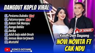 Download lagu PESTAMU DUKAKU - Cak Ndu Viral !! FATAMORGANA - BUKAN TAK MAMPU || FULL ALBUM DANGDUT VIRAL mp3