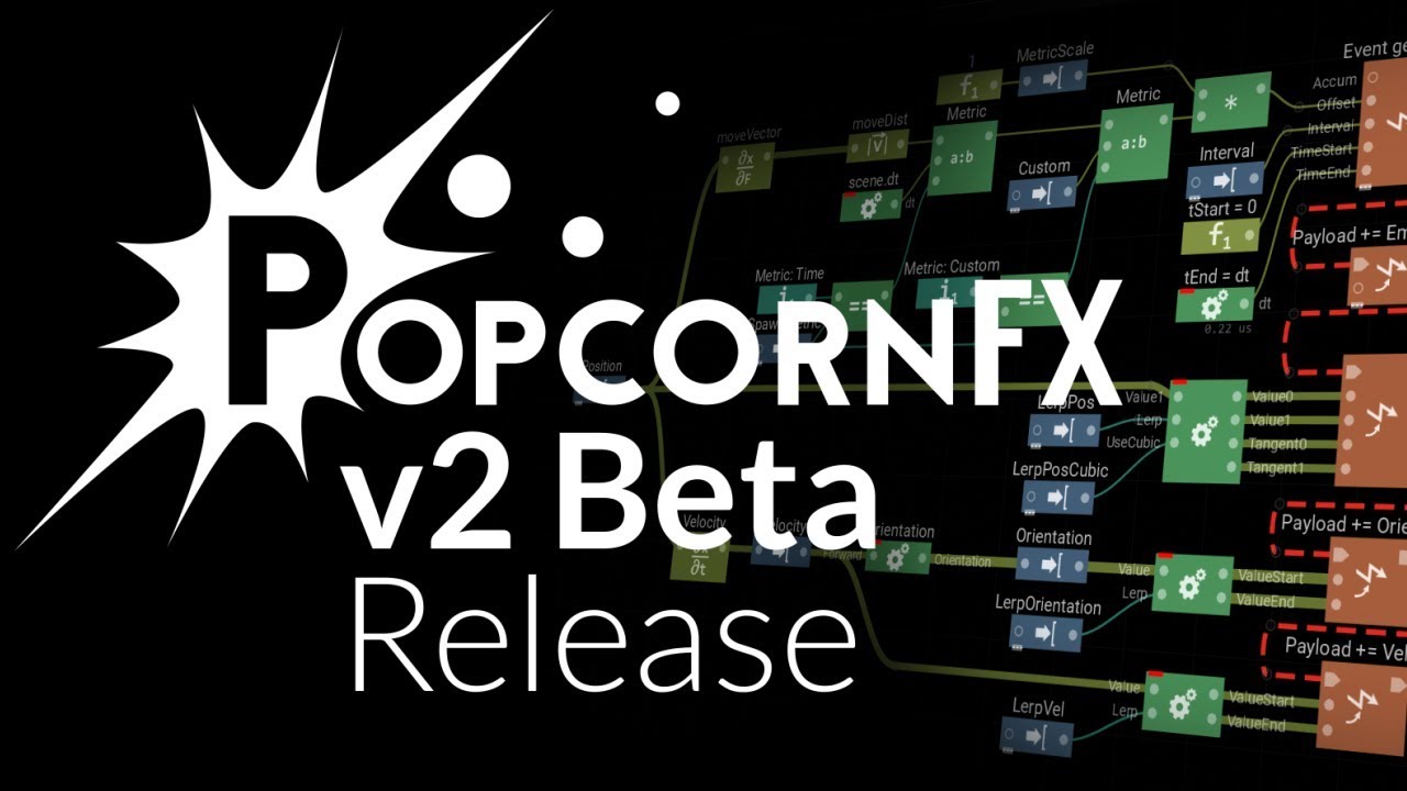 PopcornFX v2 Open Beta - Real Time VFX