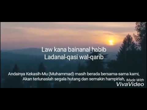 Law kana bainanal habib (lirik asli)