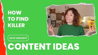 How to Generate Blog Content Ideas — Step-by-Step Guide & Transcript