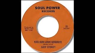 Judy Strokes - Kiss Our Love Goodbye | SOUL SAMPLE