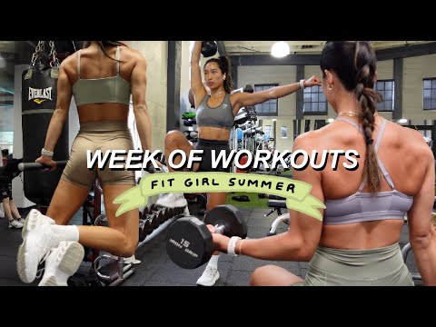 WEEK OF WORKOUTS | My Current Routine for a Fit Girl Summer! (legs, push, pull, full body)