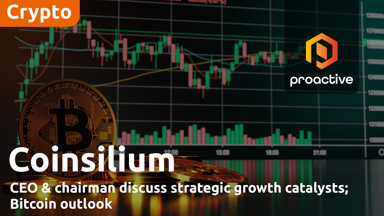 Coinsilium CEO & chairman discuss strategic growth catalysts; Bitcoin outlook