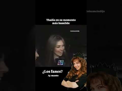 THALÍA EN SU MOMENTO MÁS HUMILDE #thalia #virals #reels #viralvideo