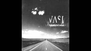 VAST - Don't Take Your Love Away From Me.