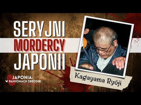 JAPAN'S SERIAL KILLERS - #10 "This is the work of someone who turned into a beast" - Kagayama Ryoji
