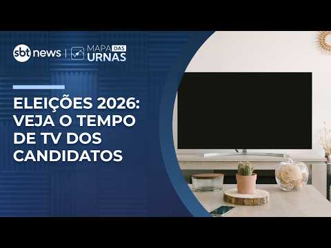 Eleições 2026: Entenda como fica o tempo de TV dos presidenciáveis | #MapadasUrnas
