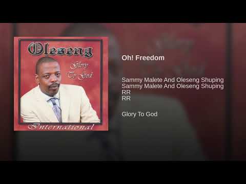 Oleseng - Oh! Freedom (Official Audio)