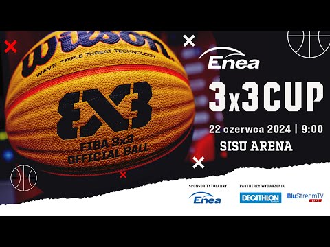 ENEA 3x3 Cup 2024
