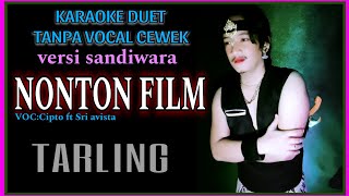 Download lagu KARAOKE NONTON FILM DUET TANPA VOCAL CEWEK mp3