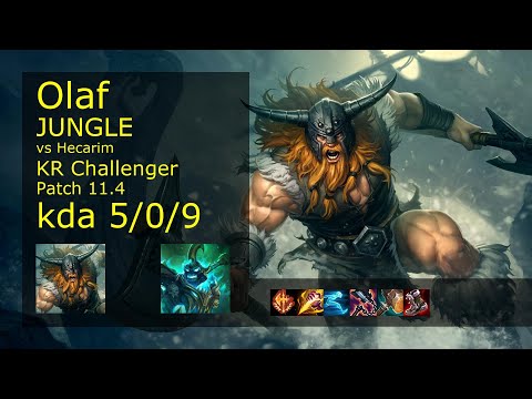 Olaf vs Hecarim Jungle - KR Challenger 5/0/9 Patch 11.4 Gameplay // [롤] 올라프 vs 헤카림 정글