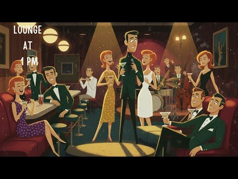 60's Atomic Cocktail Lounge Music | After Hours Swing at 1AM,Vol.2