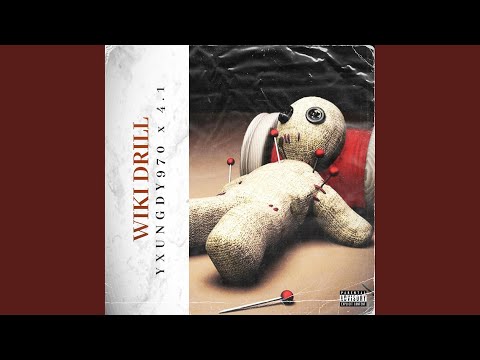 WikiDrill (feat. Yxungdy970)