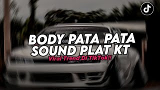 Download lagu DJ NONA BODY PATA PATA REMIX SOUND PLAT KT FULL BASS VIRAL TREND TIKTOK TERBARU 2026 mp3 Download lagu DJ NONA BODY PATA PATA REMIX SOUND PLAT KT FULL BASS VIRAL TREND TIKTOK TERBARU 2026 mp3