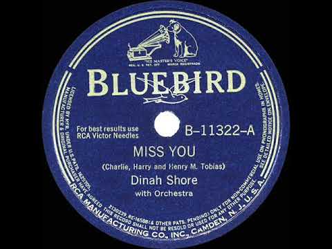 1942 HITS ARCHIVE: Miss You - Dinah Shore