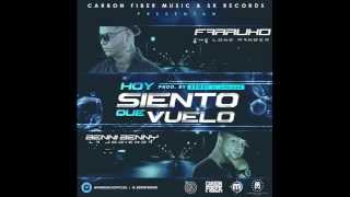 Farruko Ft Benny Benni – Hoy Siento Que Vuelo [Official Audio]